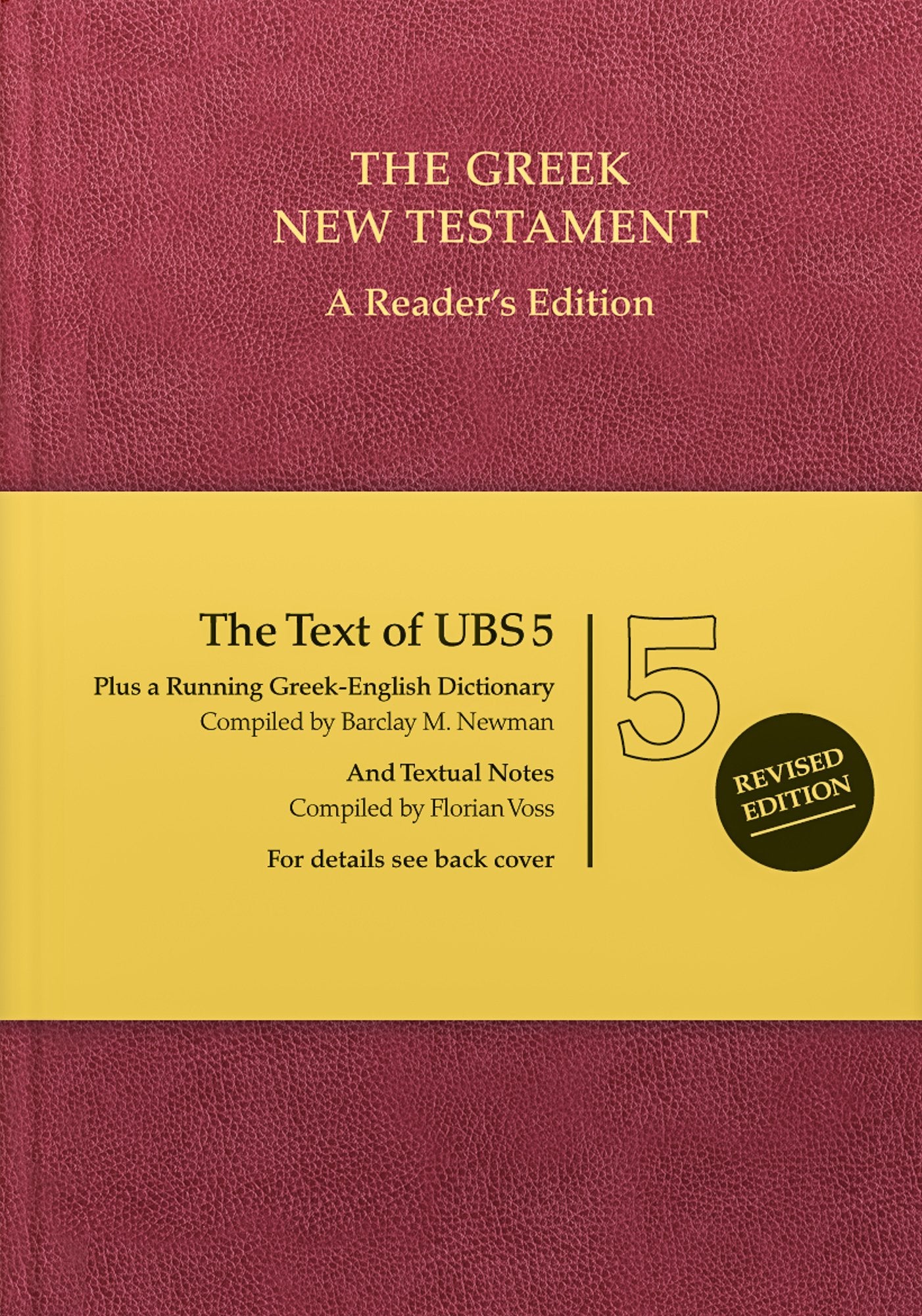 Greek New Testament: The Text of UBS 5, Reader's Edition