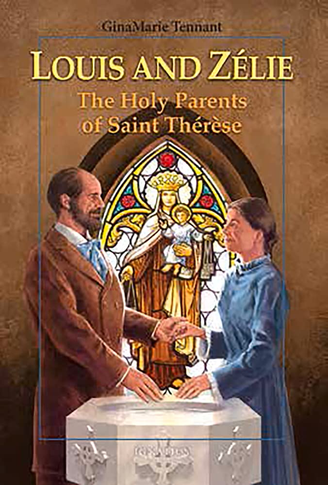 Louis and Zélie: The Holy Parents of Saint Thérèse (Vision Books)