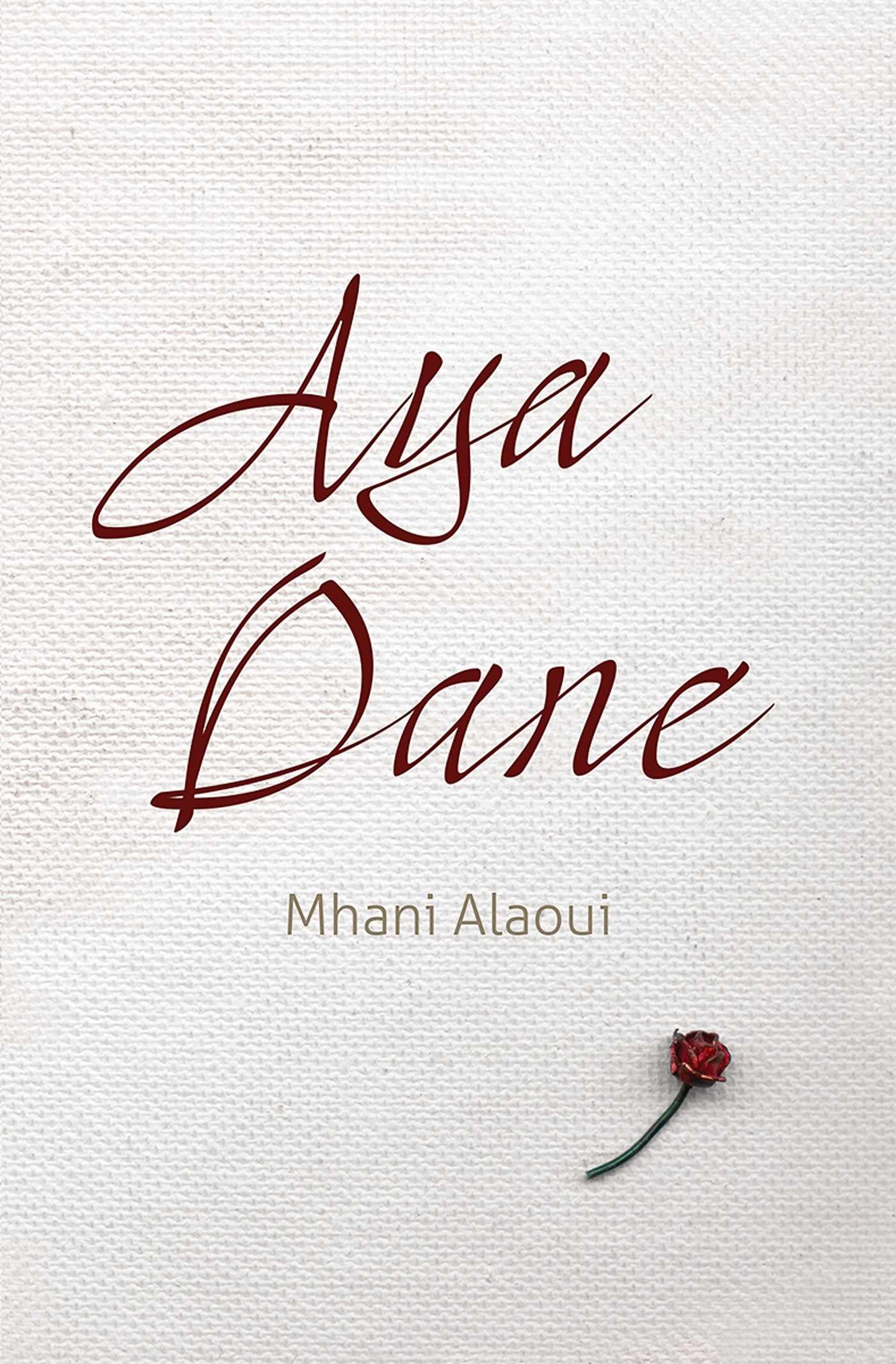 Aya Dane: A novel