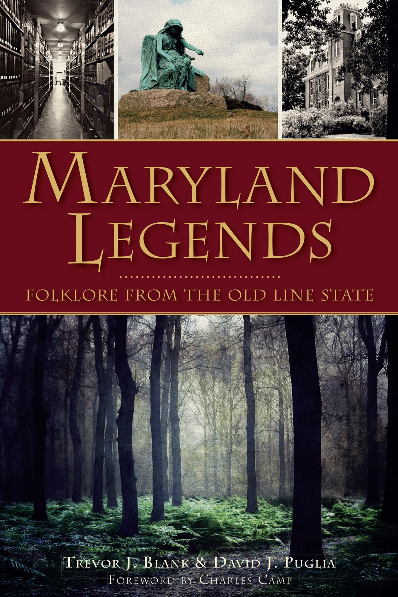 Maryland Legends: Folklore from the Old Line State (American Legends) - 64