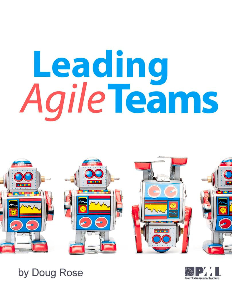 Leading Agile Teams