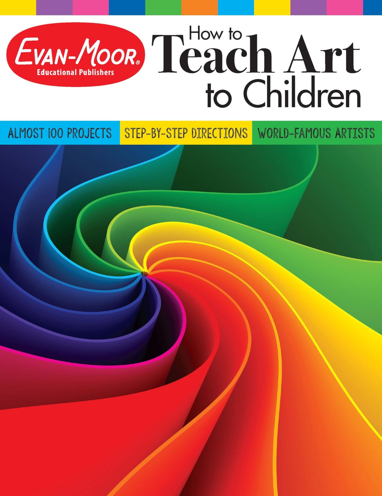 How to Teach Art to Children, Grades 1-6, Learn and Use Elements of Art, Line, Shape, Color, Value, Texture, Form, & Space. Downloadable PDFs of Fine ... Edition, Reproducible. (Art Resources)