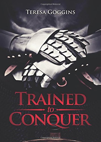 Trained to Conquer - 2499