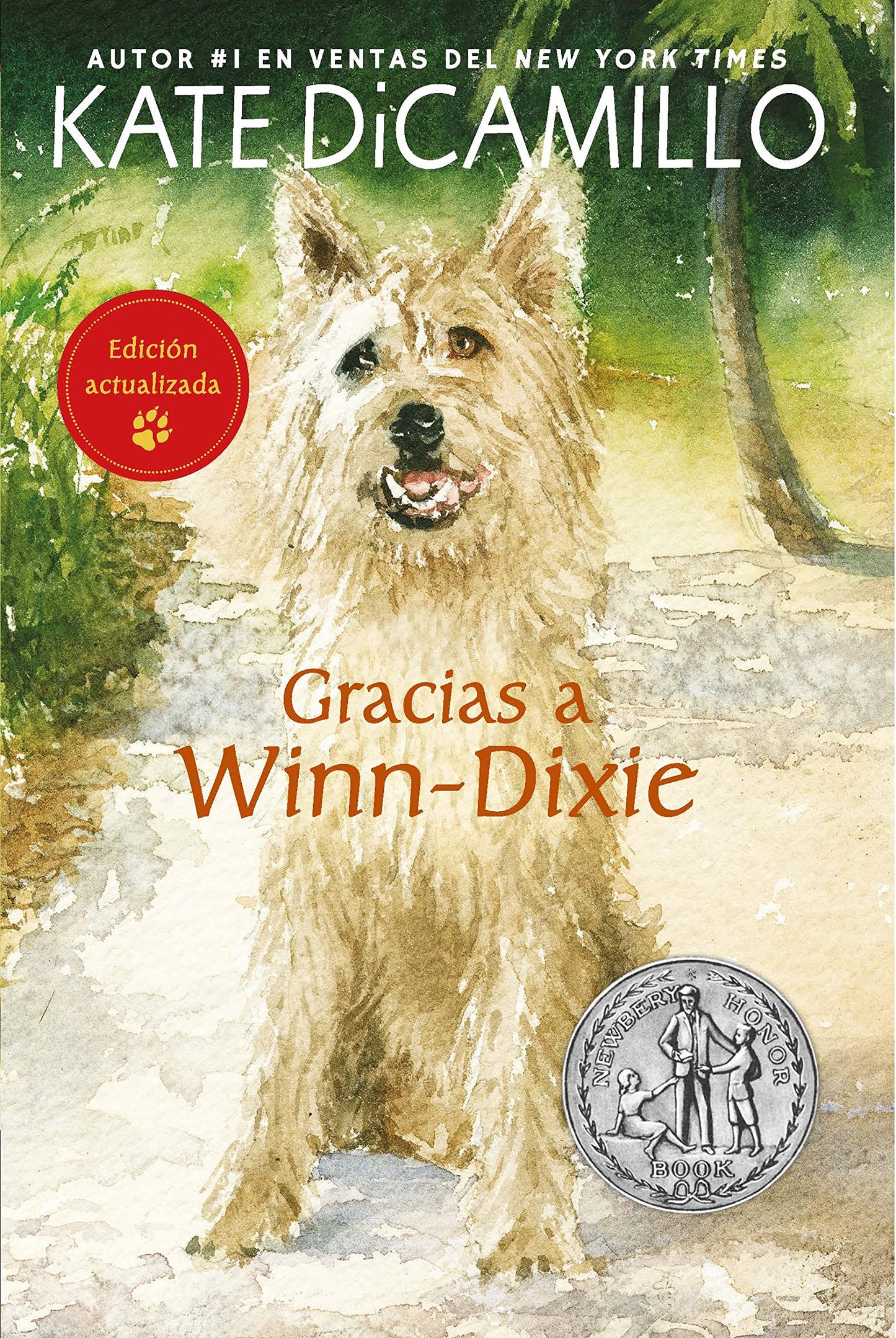 Gracias a Winn-Dixie/ Because of Winn-Dixie (Spanish Edition)