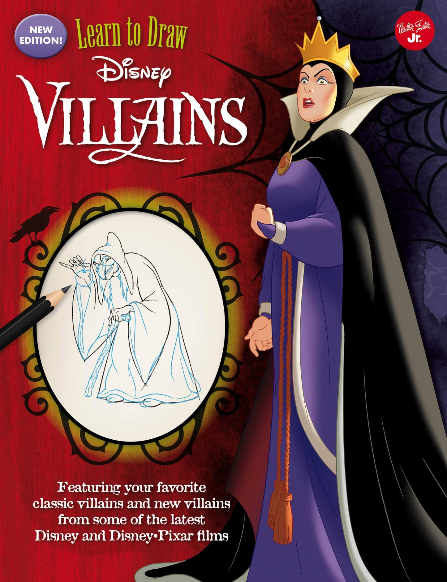 Learn to Draw Disney Villains: New edition! Featuring your favorite classic villains and new villains from some of the latest Disney and Disney/Pixar films (Licensed Learn to Draw)