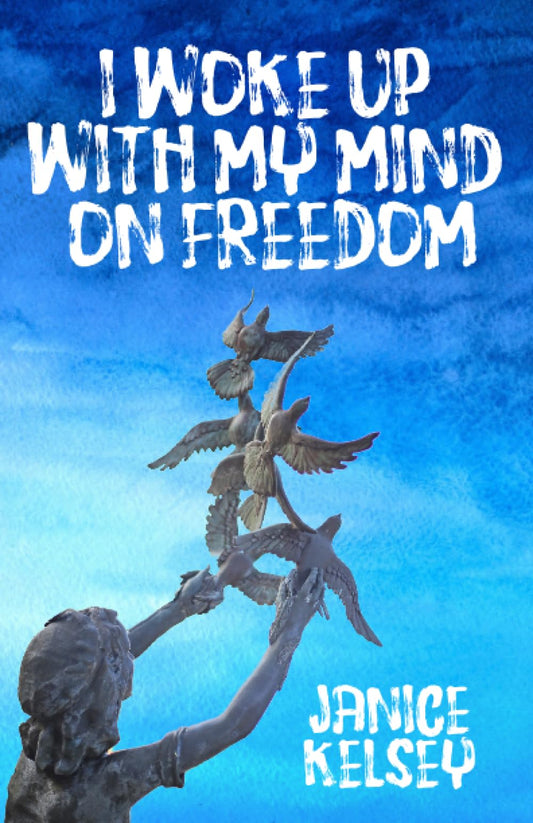 I Woke Up with My Mind on Freedom - 2979