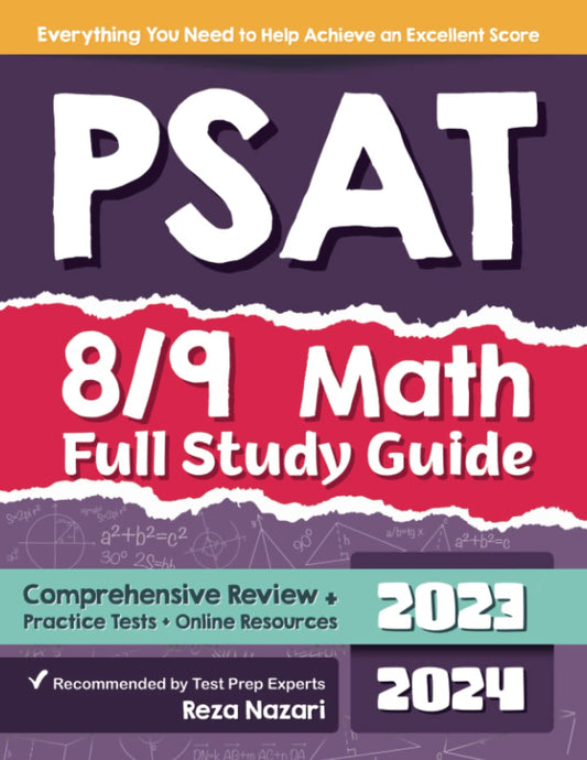 PSAT 8/9 Math Full Study Guide: Comprehensive Review + Practice Tests + Online Resources - 5320