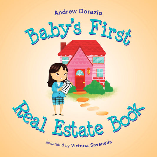 Baby's First Real Estate Book
