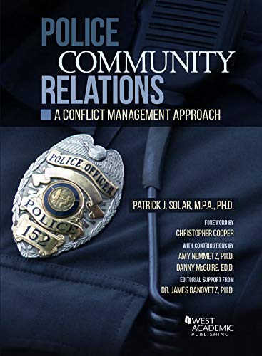 Police Community Relations: A Conflict Management Approach (Higher Education Coursebook) - 980
