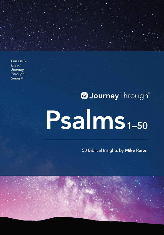 Journey Through Psalms 1-50: 50 Biblical Insights - 474