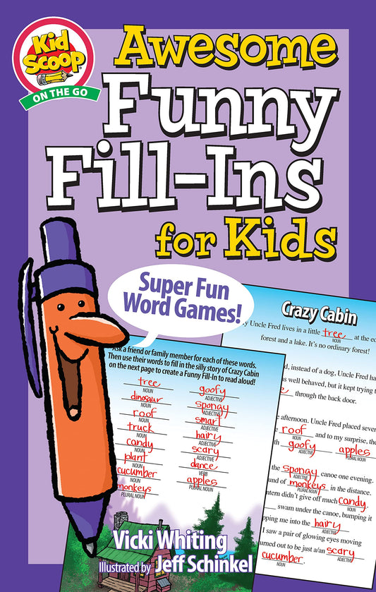 Awesome Funny Fill-Ins for Kids: Super Fun Word Games! (Happy Fox Books) For Kids Ages 5-10 - Educational Activity Book to Create Silly Stories While Practicing Grammar, Reading, and Parts of Speech - 6868
