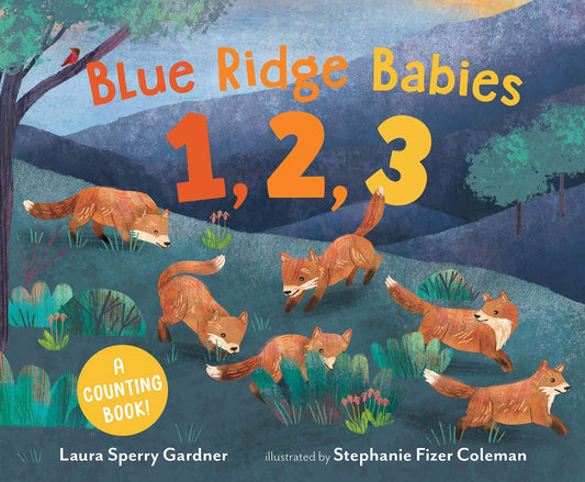 Blue Ridge Babies 1, 2, 3: A Counting Book - 810