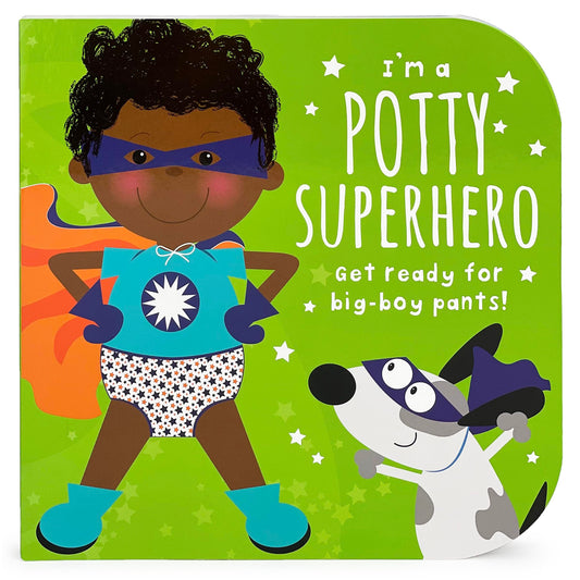 I'm A Potty Superhero: Get Ready For Big Boy Pants! Children's Potty Training Board Book - 5283