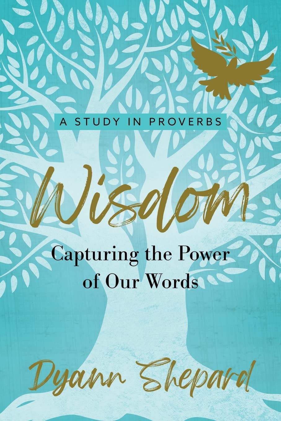 Wisdom: Capturing The Power of Our Words - 9018