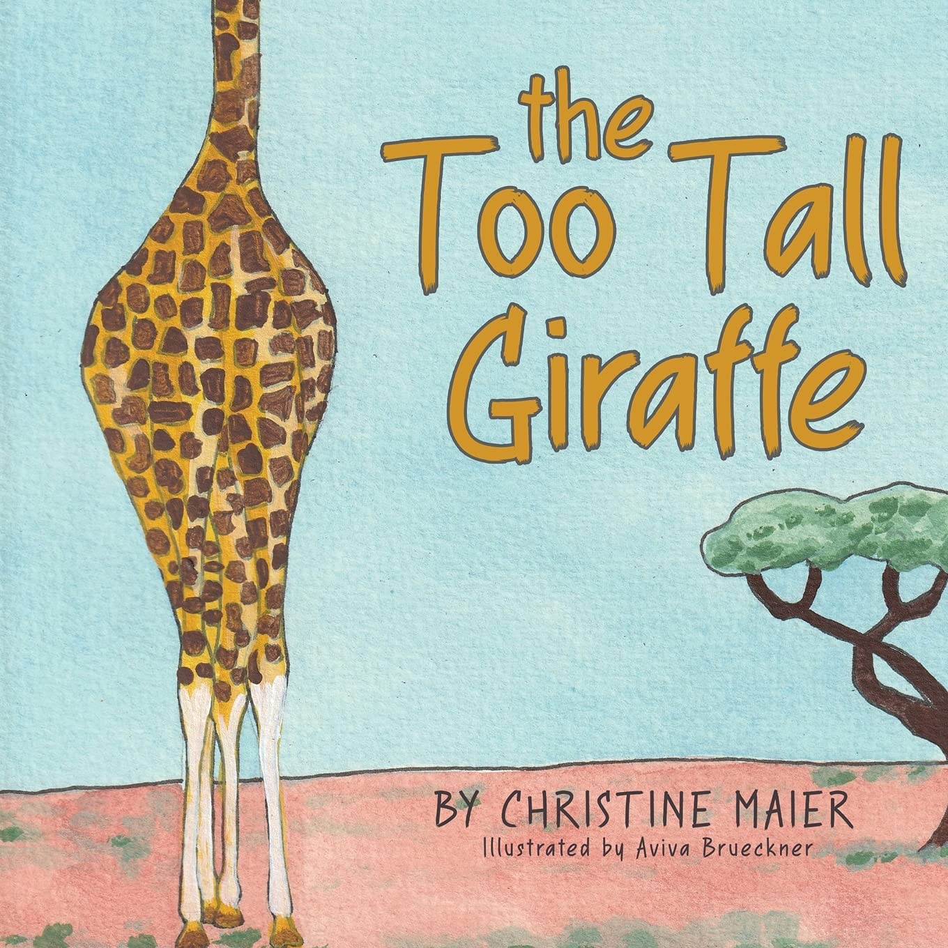 The Too Tall Giraffe: A Children’s Book about Looking Different, Fitting in, and Finding Your Superpower - 9313