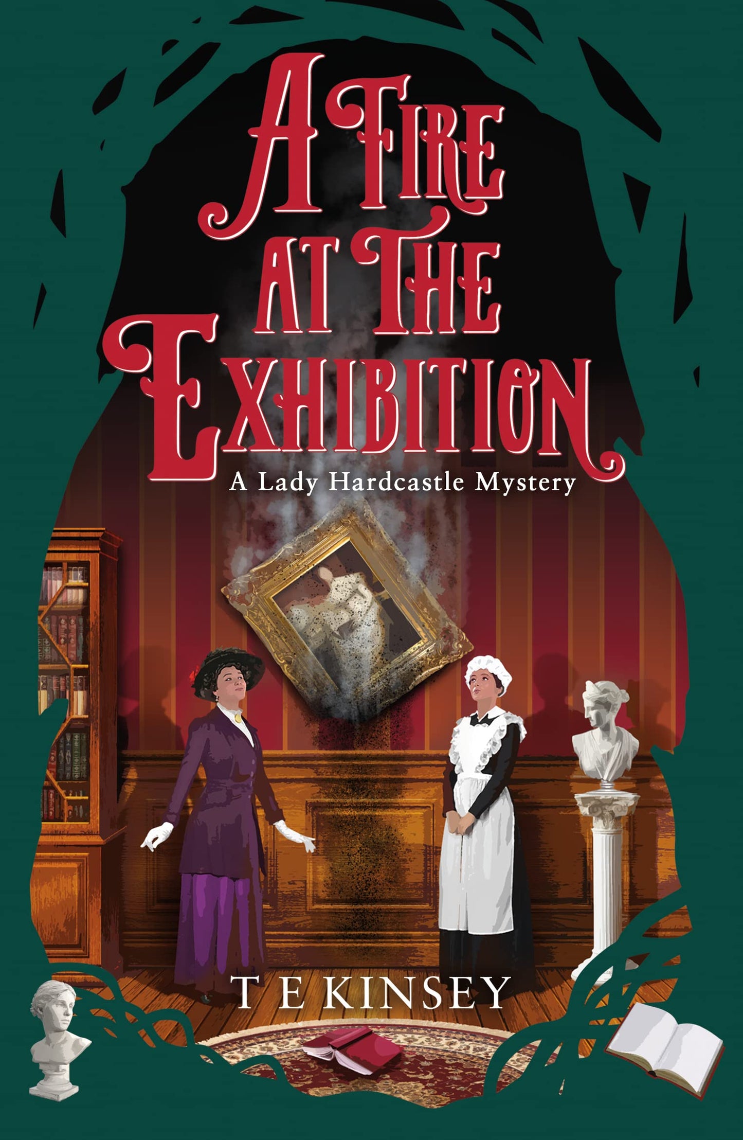 A Fire at the Exhibition (A Lady Hardcastle Mystery)