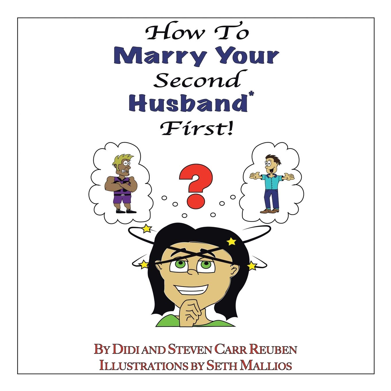 How to Marry Your Second Husband First