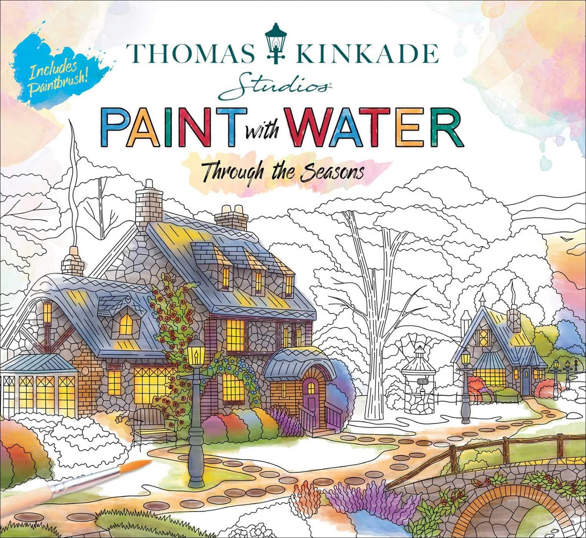Thomas Kinkade Paint with Water - Activity Book for Teens and Adults, Paint-with-Water Book - Officially Licensed: Through the Seasons