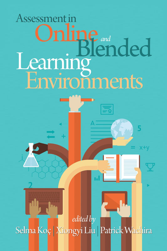 Assessment in Online and Blended Learning Environments (NA) - 1542