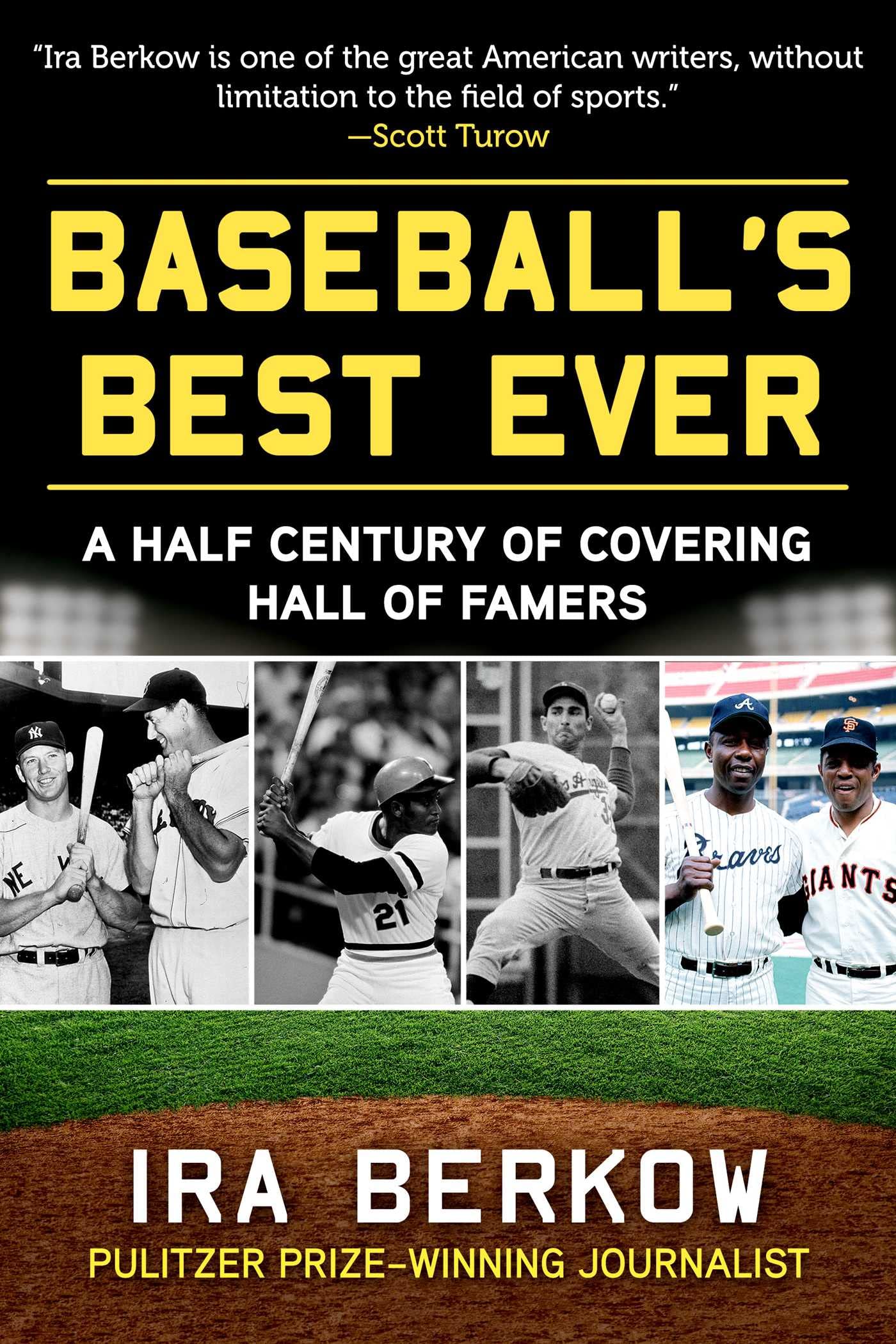 Baseball's Best Ever: A Half Century of Covering Hall of Famers - 3973