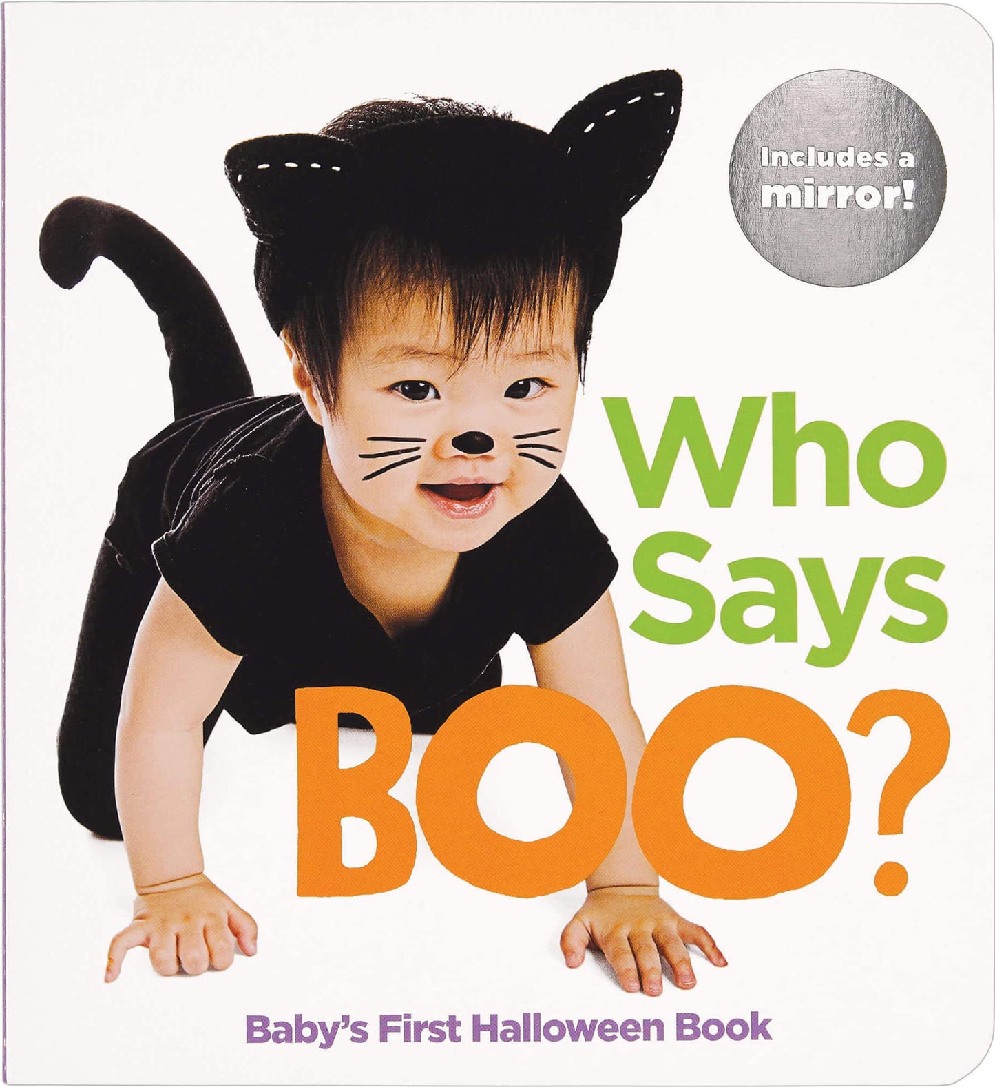 Who Says Boo? Baby's First Halloween Book: Halloween-Themed Board Book Full of Animal Sounds and Baby Mirror, Perfect Gift for Babys First Halloween