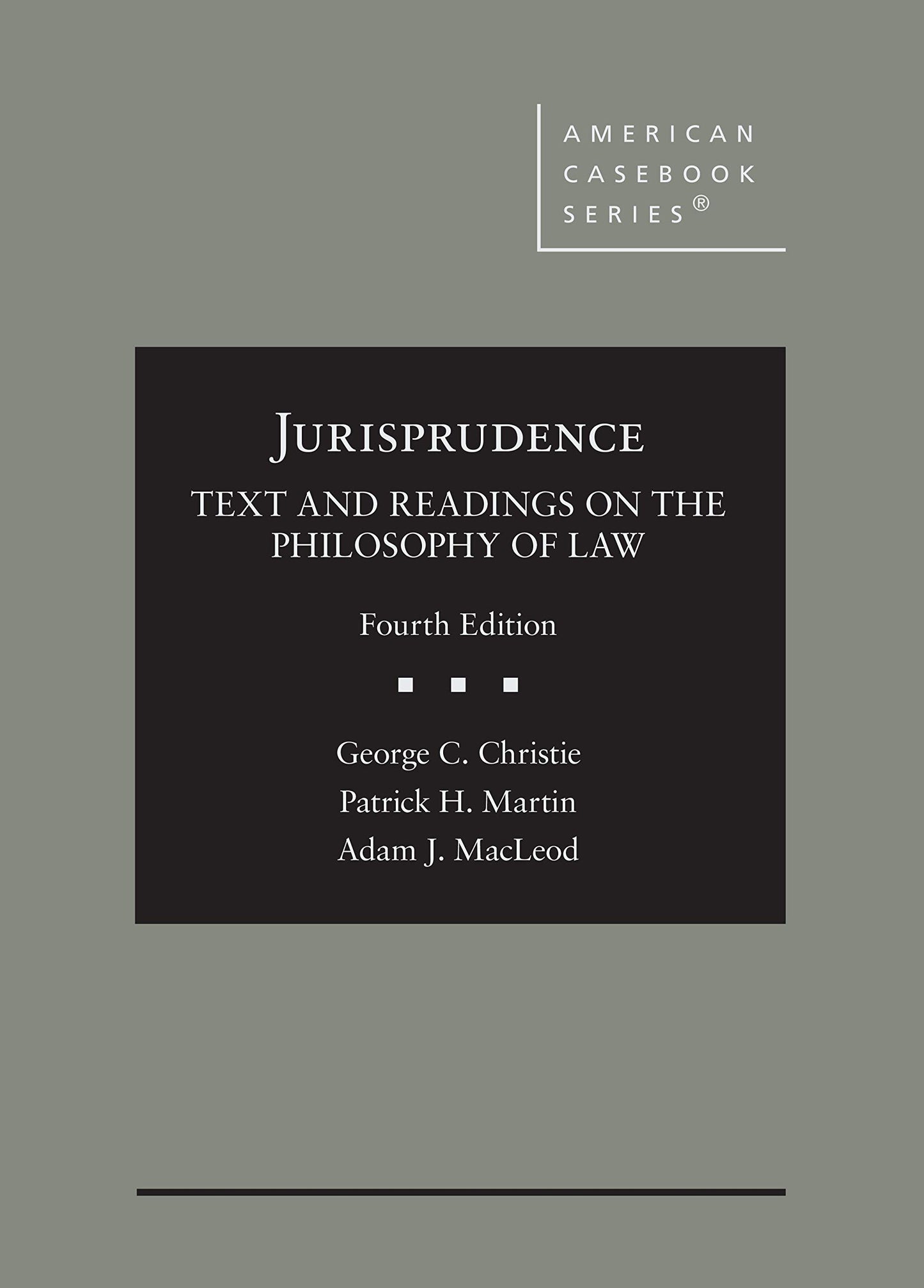 Jurisprudence, Text and Readings on the Philosophy of Law (American Casebook Series) - 2655
