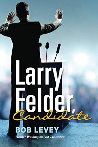 Larry Felder, Candidate - 4781