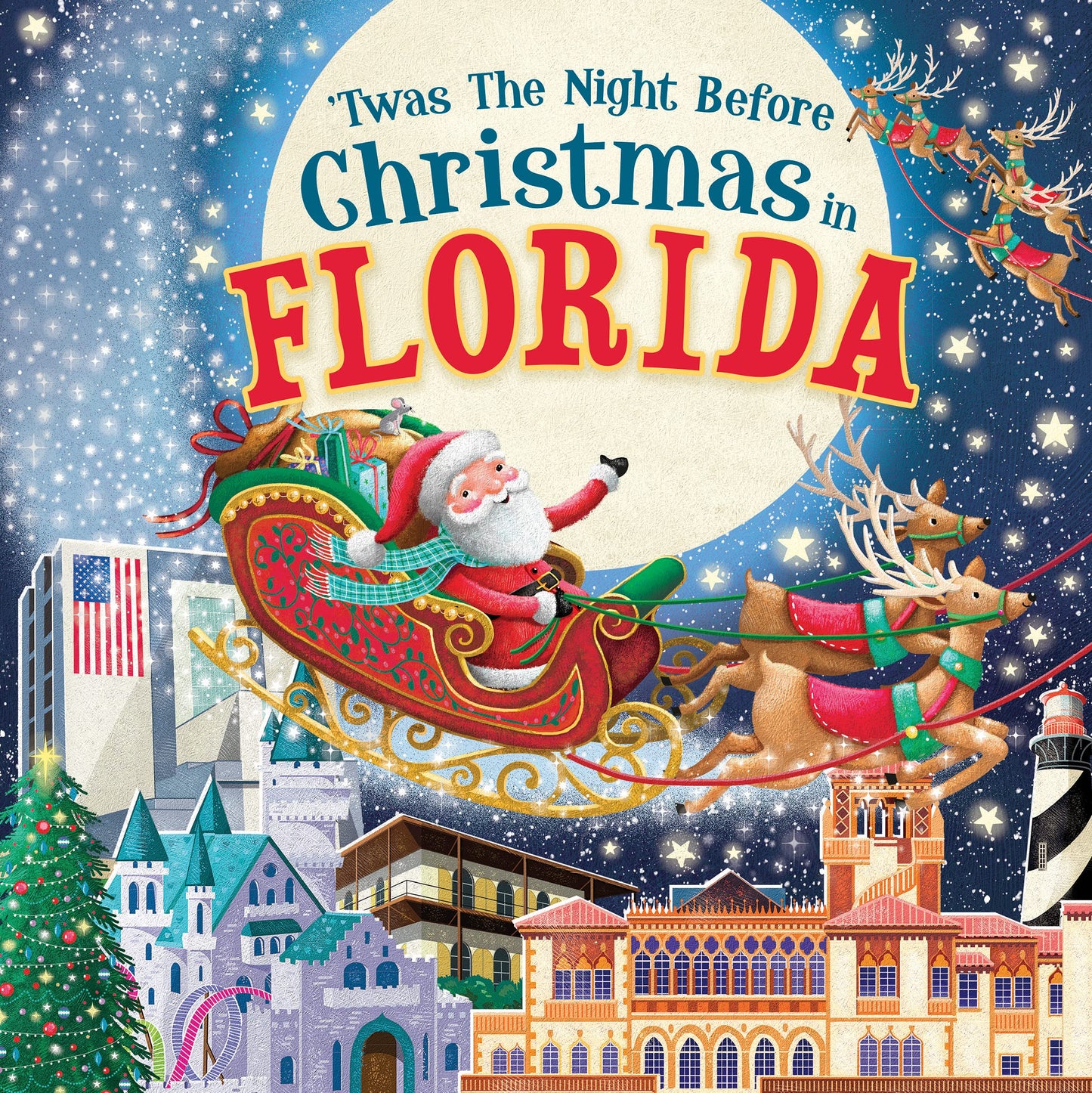 'Twas the Night Before Christmas in Florida: A Keepsake Christmas Adventure Across the Sunshine State