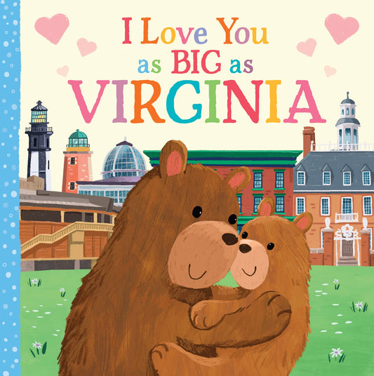I Love You as Big as Virginia: A Sweet Love Board Book for Toddlers, the Perfect Easter Gift! - 9451