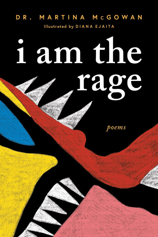 I am The Rage: A Black Poetry Collection (Celebrate Black Voices During National Poetry Month) - 968