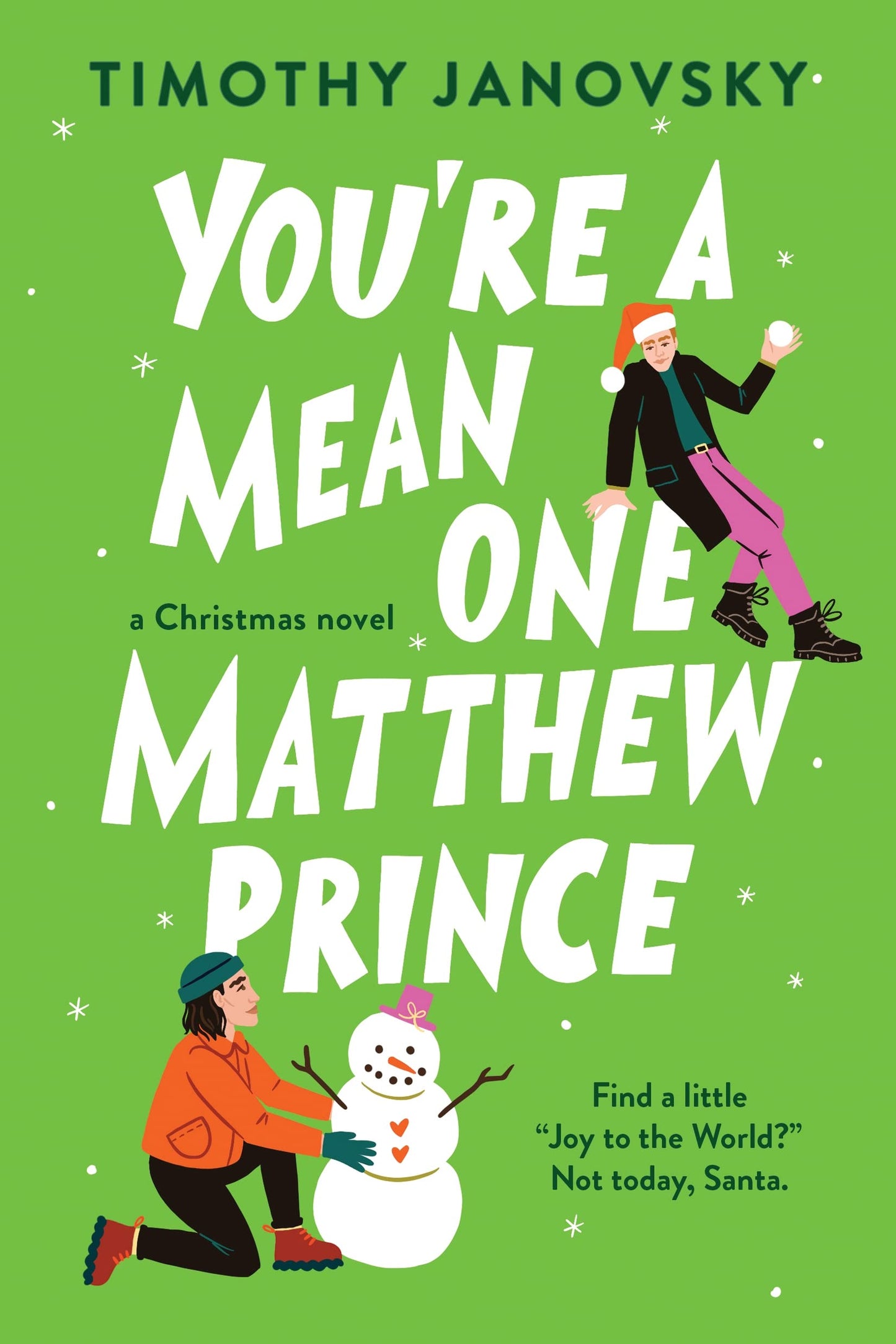 You're a Mean One, Matthew Prince: Slow-Burn Gay Romance Full of Holiday Magic (Boy Meets Boy, 2)
