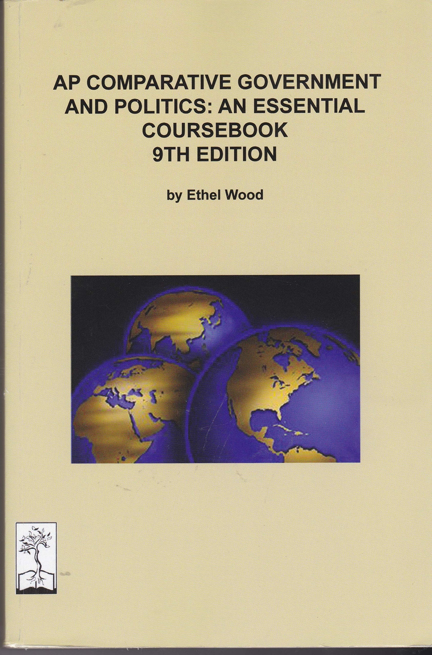 Comparative Government and Politics: An Essential Coursebook