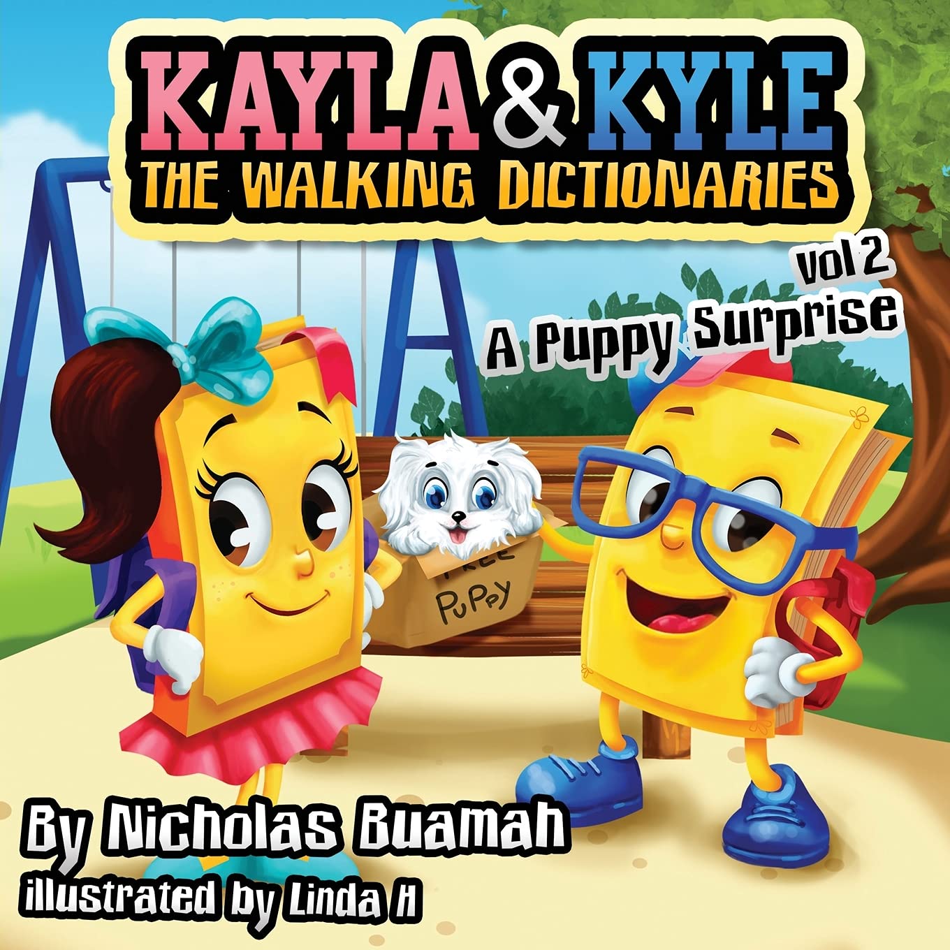 Kayla and Kyle The Walking Dictionaries: A Puppy Surprise (Vol. 1)