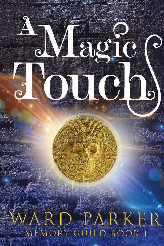 A Magic Touch: A midlife paranormal mystery (Memory Guild) - 2031