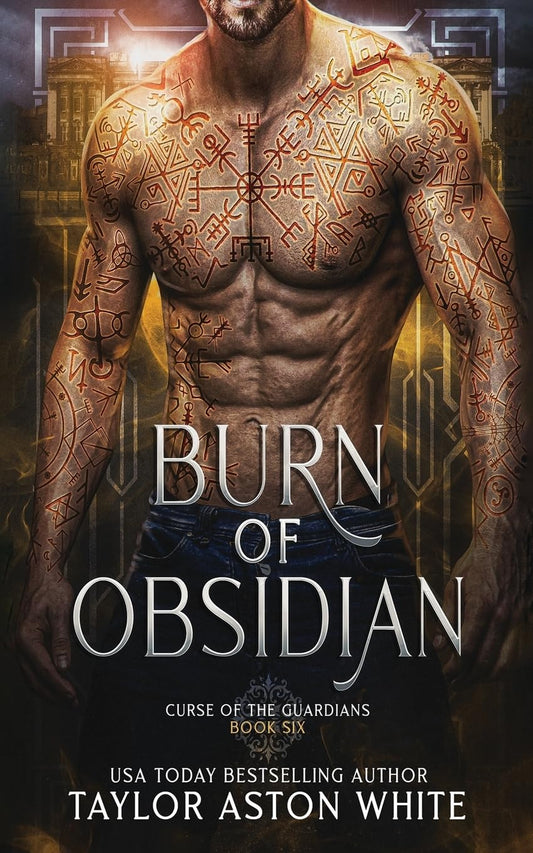 Burn of Obsidian: A Dark Paranormal Romance (Curse of the Guardians)