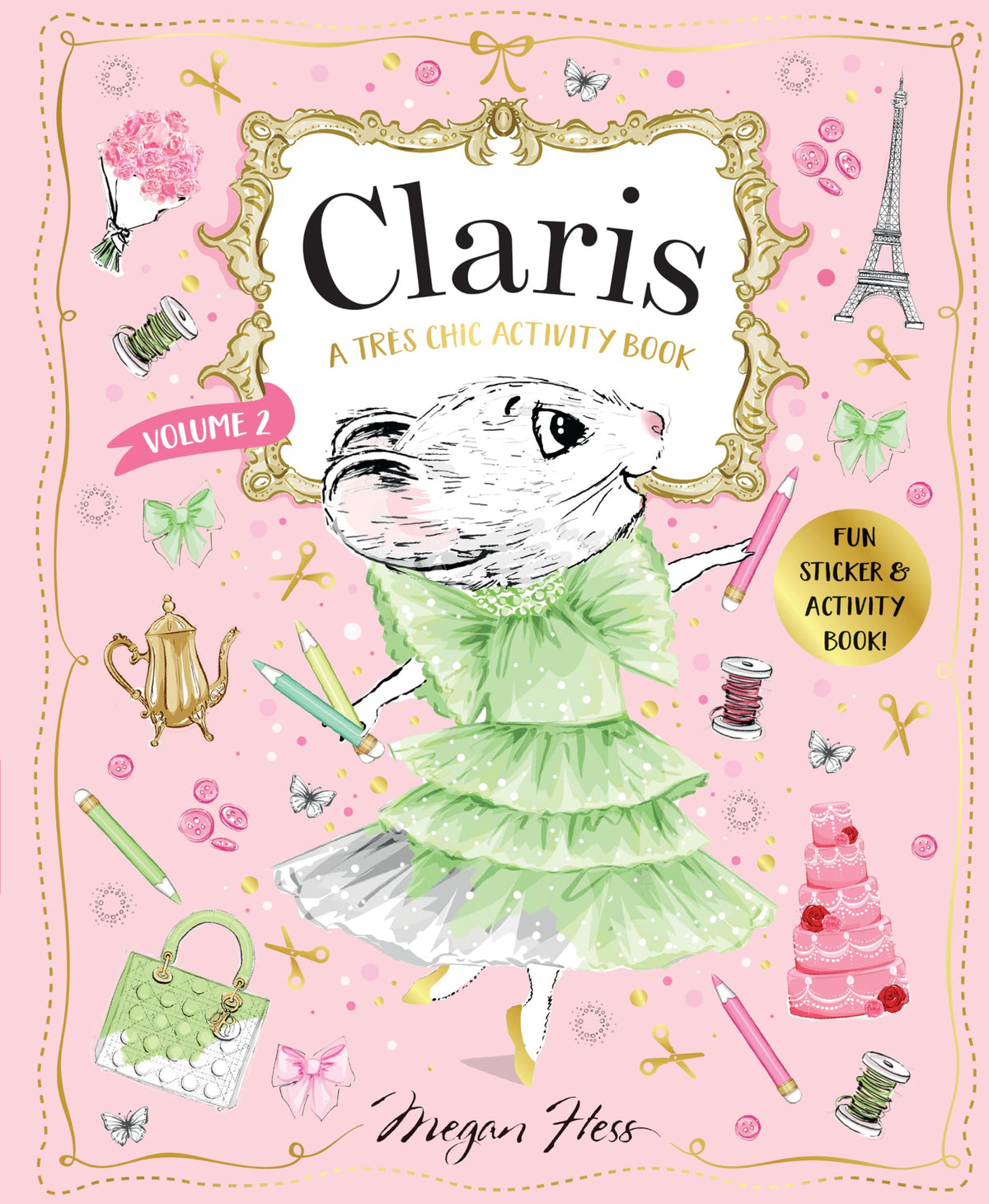 Claris: A Très Chic Activity Book Volume #2: A Claris: The Chicest Mouse in Paris Activity Book
