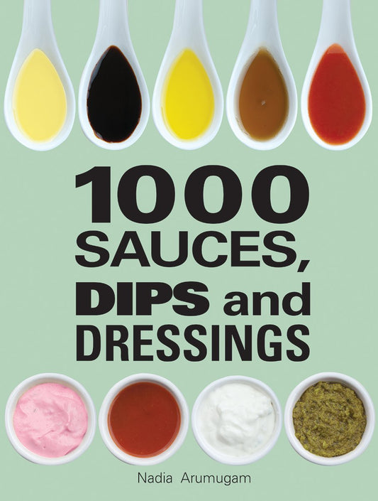 1000 Sauces, Dips and Dressings - 3875