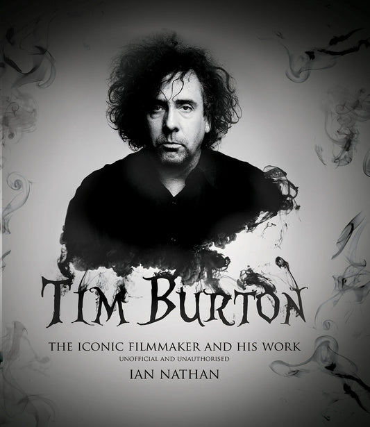 Tim Burton: The iconic filmmaker and his work (Iconic Filmmakers Series) - 6866