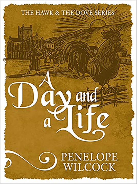 A Day and a Life (The Hawk and the Dove Series) - 5531