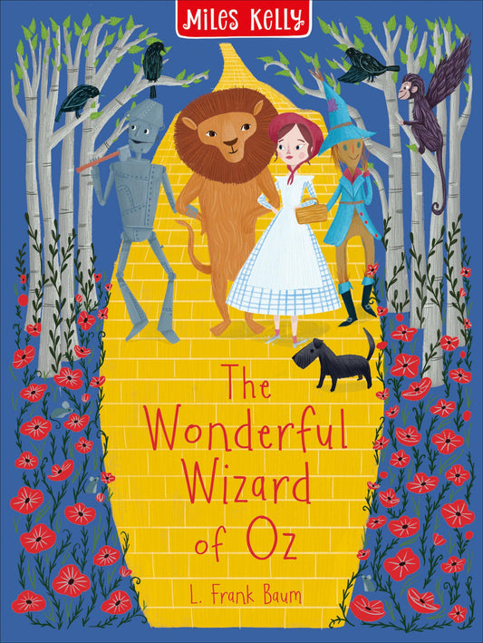 The Wonderful Wizard of Oz: An illustrated classic adventure story book for children ages 3+ (Children’s Classics in Colour) - 3704