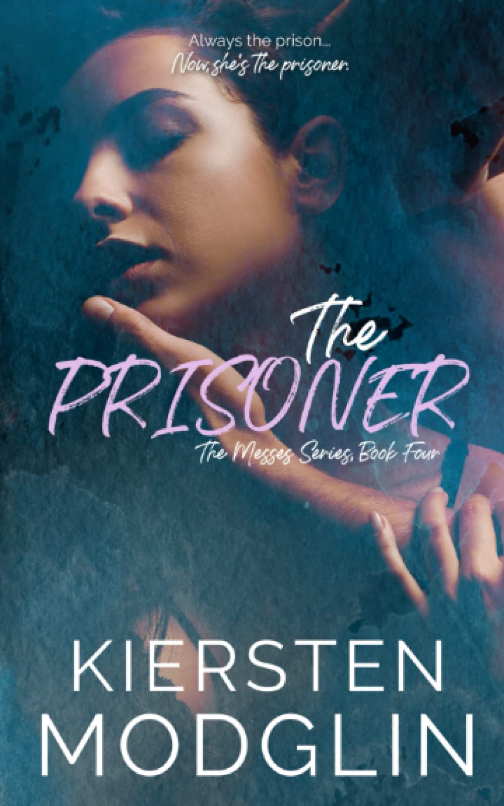The Prisoner (The Messes Series)