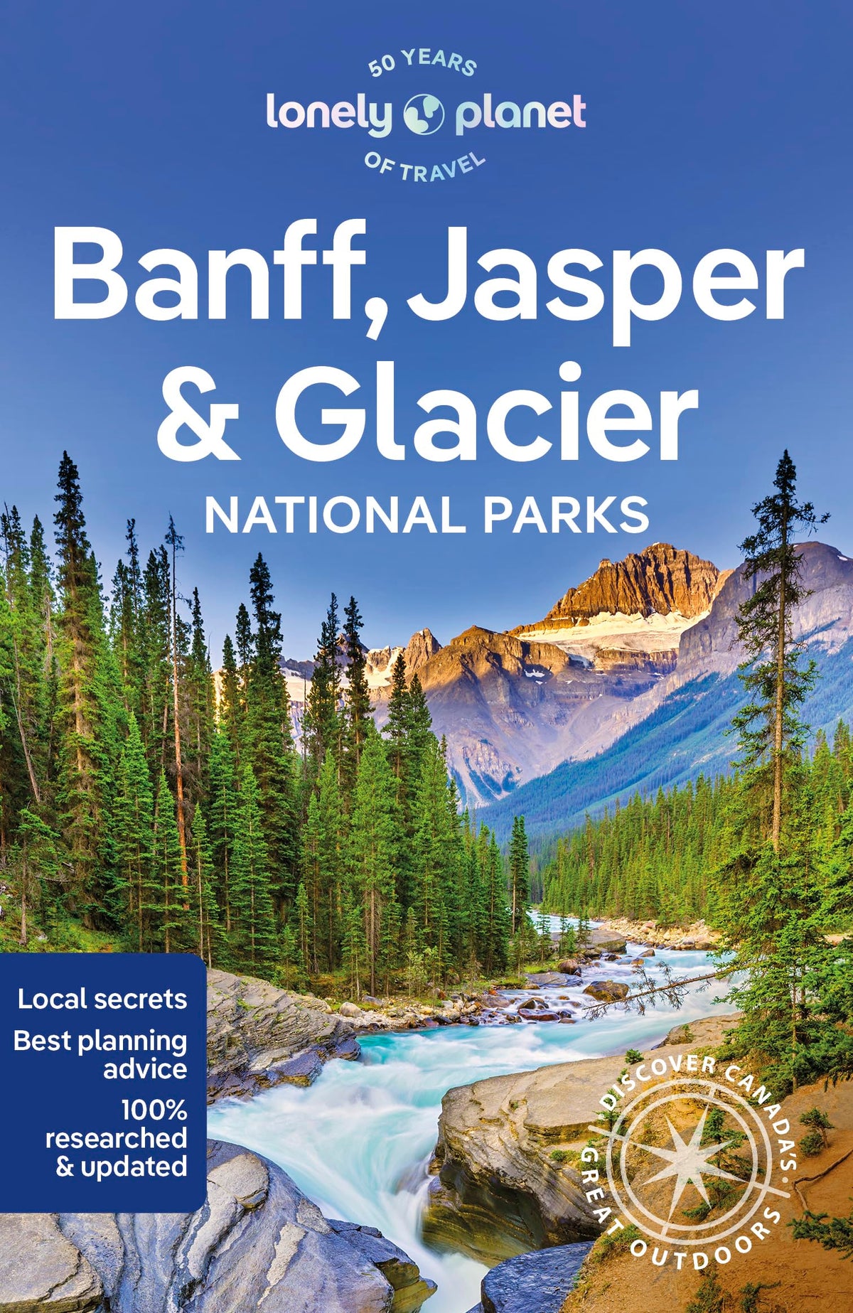Lonely Planet Banff, Jasper and Glacier National Parks: Detailed Itineraries | Travel Like a Local | Insider Tips | Covers Banff, Jasper, Glacier, Waterton Lakes, and more (National Parks Guide)