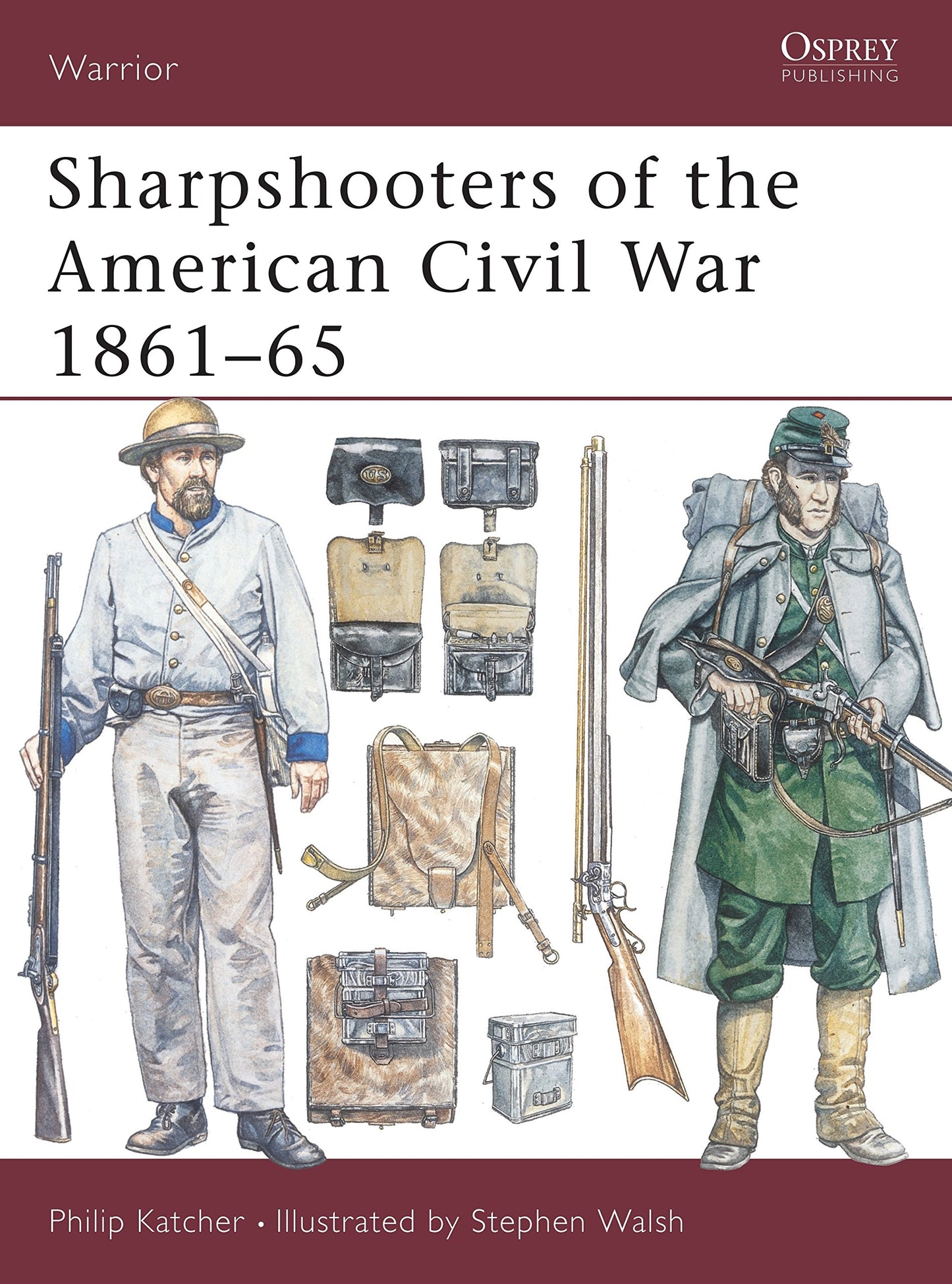 Sharpshooters of the American Civil War 1861–65 (Warrior, 60)