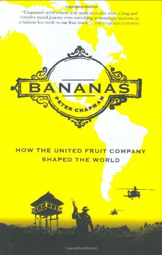 Bananas!: How The United Fruit Company Shaped the World - 8629