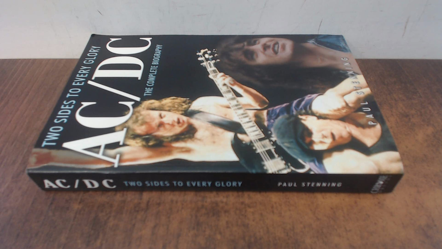 AC/DC: Two Sides to Every Glory: The Complete Biography - 5587