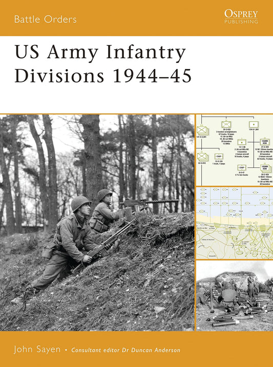 US Army Infantry Divisions 1944–45 (Battle Orders, 24) - 9450
