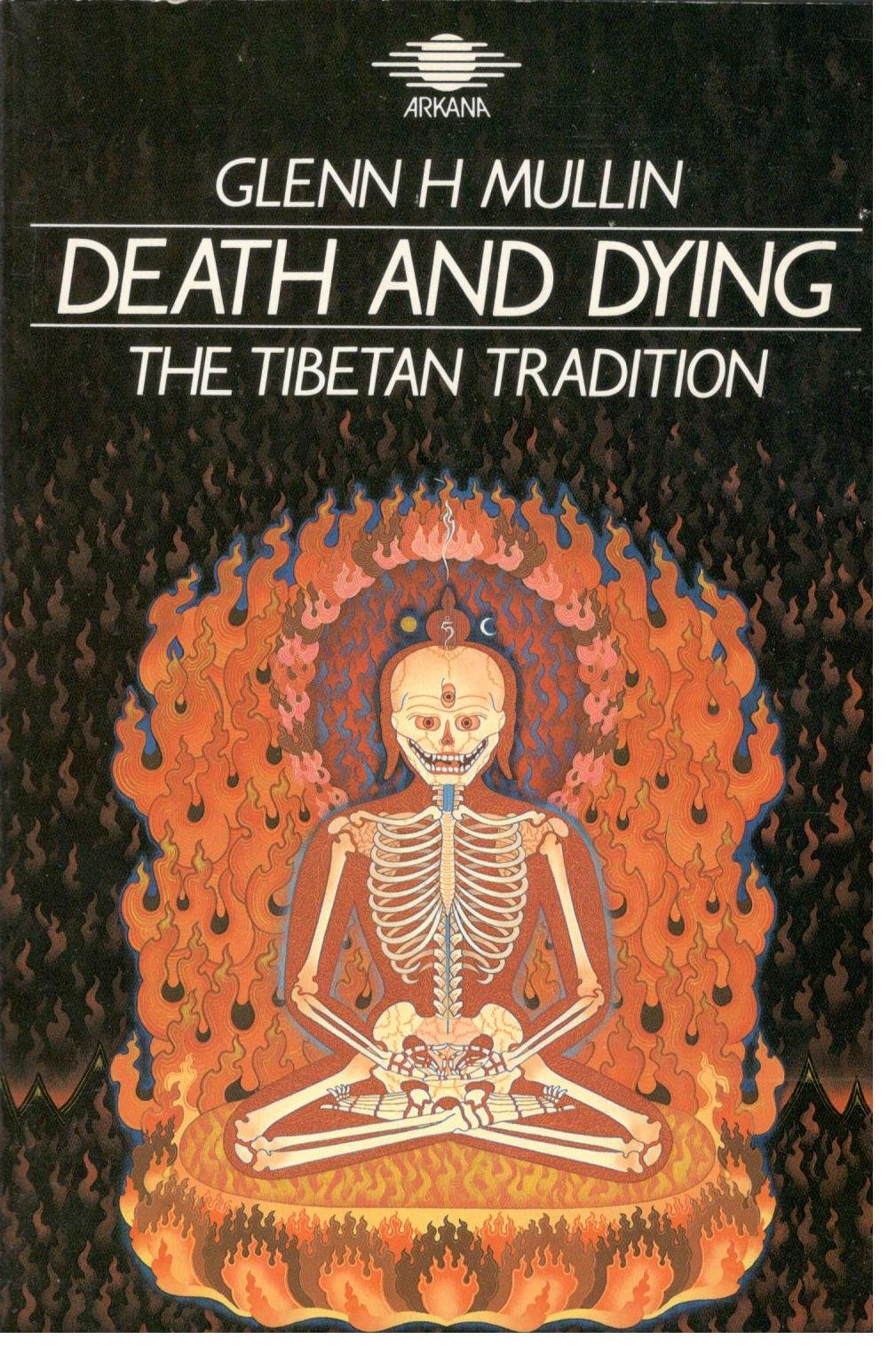 Death and dying: The Tibetan tradition