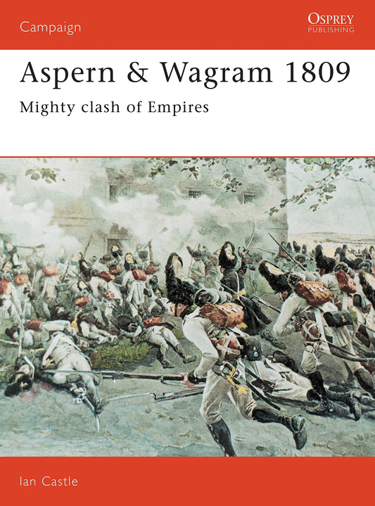 Aspern & Wagram 1809: Mighty clash of Empires (Campaign, 33) - 3908