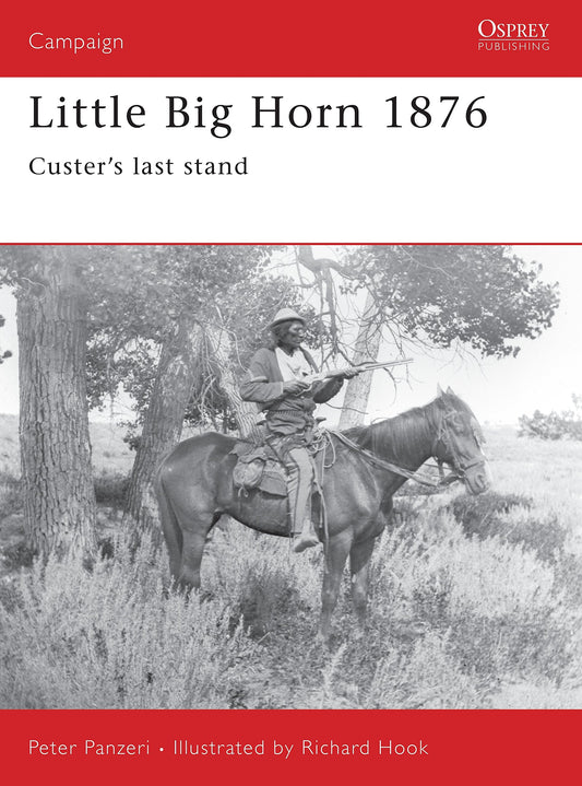 Little Big Horn 1876: Custer's Last Stand (Campaign, 39) - 8325