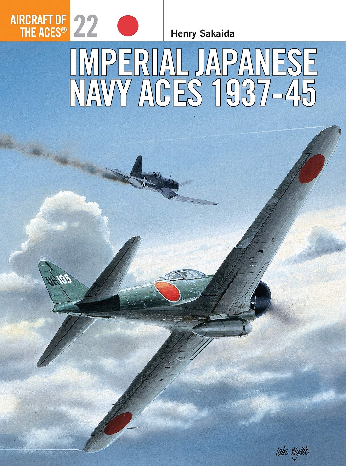 Imperial Japanese Navy Aces 1937-45 (Osprey Aircraft of the Aces 22)